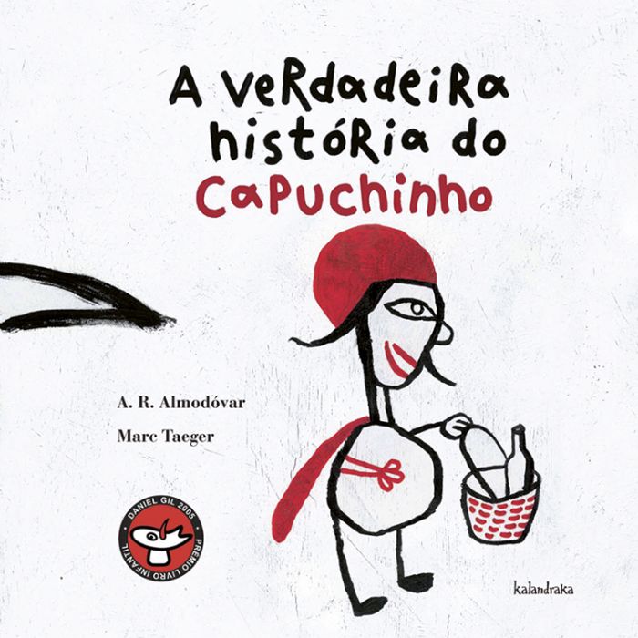 A verdadeira história do Capuchinho