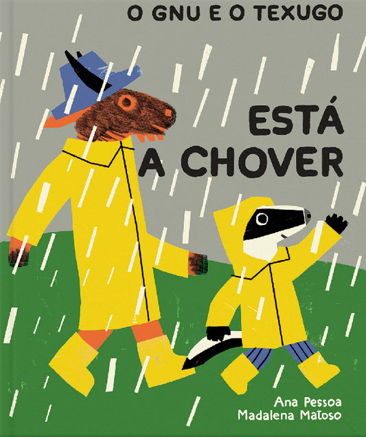 O gnu e o texugo — Está a chover