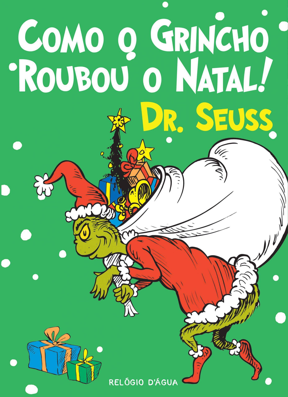 Como o Grincho roubou o Natal!