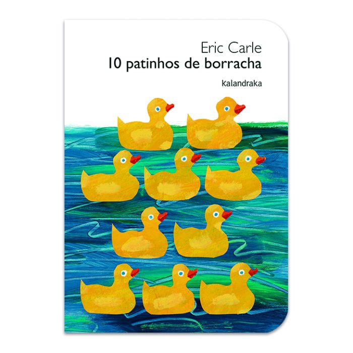 10 patinhos de borracha ( cartonado )