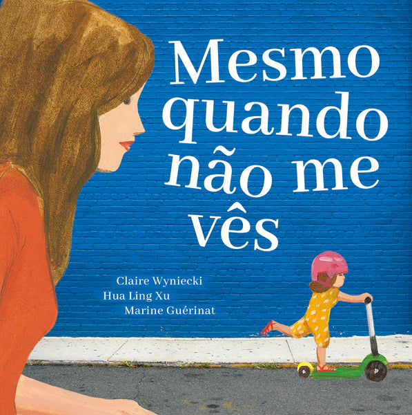 Mesmo quando não mme vês