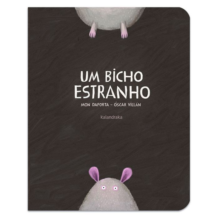 Um bicho estranho