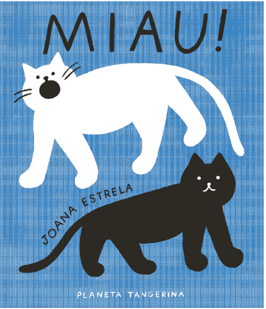 Miau!