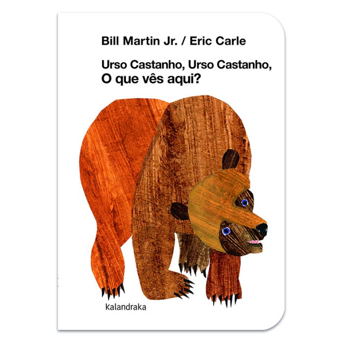 Urso castanho, urso castanho, o que vês aqui? (Edição cartonada)